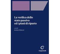 La verifica dello stato passivo ed i piani di riparto