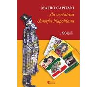 La verissima smorfia napoletana in 90 tavole dipinte