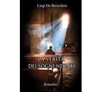 La verità dei sogni negati