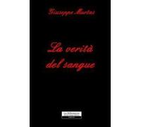 La verità del sangue