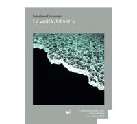 La verità del vetro