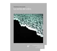 La verità del vetro