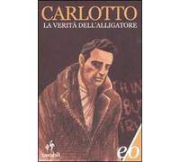 La verità dell'Alligatore