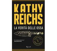La verità delle ossa