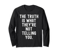 la verità è ciò Che Non Ti Stanno dicendo Witty Maglia a Manica