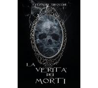 La verità è dei morti