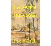 La verità nascosta