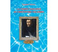 La Verità Nascosta Su Cristoforo Colombo - [L'Onda]