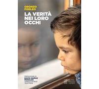 La verità nei loro occhi