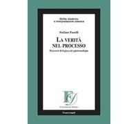 La verità nel processo. Percorsi di logica ed epistemologia