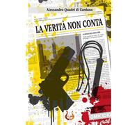 La verità non conta - [NeP edizioni]