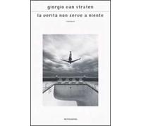 La verità non serve a niente
