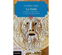 La verità. Sciascia e Pirandello un dialogo immaginario