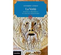 La verità. Sciascia e Pirandello un dialogo immaginario