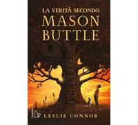 La verità secondo Mason Buttle