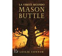 La verità secondo Mason Buttle