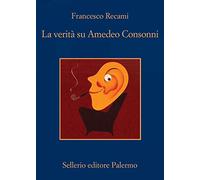 La verità su Amedeo Consonni