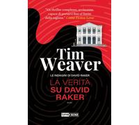 La verità su David Raker. Le indagini di David Raker. Vol. 9 - 20