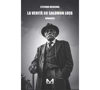 La verità su Salomon Loeb