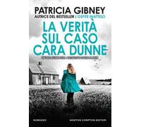 La verità sul caso Cara Dunne