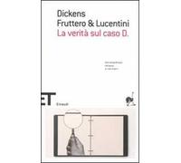 La verità sul caso D.