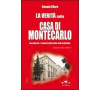 La verità sulla casa di Montecarlo