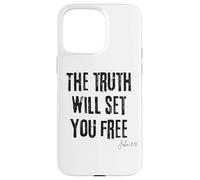 La verità ti renderà libero Giovanni 8:32 Bibbia Libertà Fede Custodia per iPhone 15 Pro Max