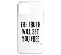 La verità ti renderà libero Giovanni 8:32 Bibbia Libertà Fede Custodia per iPhone 16 Pro Max
