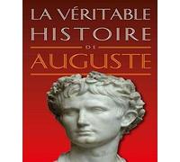 La Veritable Histoire D'auguste: 17