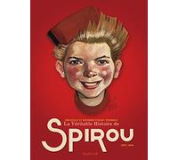 La véritable histoire de Spirou (1937-1946)