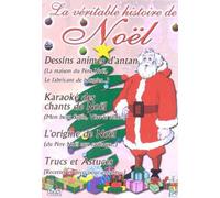 La véritable histoire du pere Noël