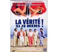La vérité si je mens !