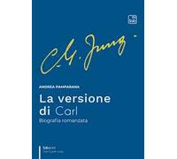 La versione di Carl. Biografia romanzata