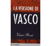 La versione di Vasco
