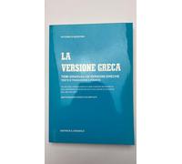 La versione greca. Temi graduali di versioni greche
