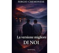 La versione migliore di noi