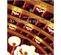 La vertigine del teatro - [Nomos Edizioni]
