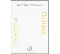 La vertigine dell'andatura