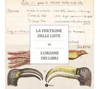 La vertigine delle liste vs l'ordine dei libri. Nuova ediz - [Nomos Edizioni]