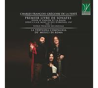La Vertuosa Compagnia De' Musici D La Ferté: Premier Livre De Sonates Pour (CD)