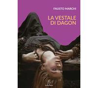 La vestale di Dagon