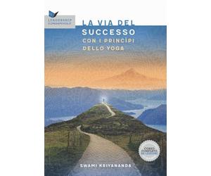 La via al successo con i principi dello yoga