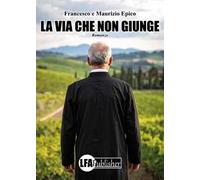 La via che non giunge