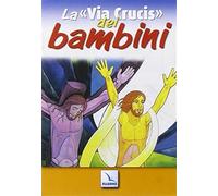 La «via crucis» dei bambini