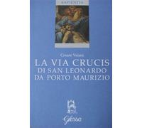 La via crucis di San Leonardo da Porto Maurizio