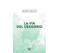 La via del desiderio