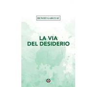 La via del desiderio