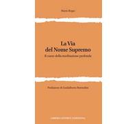 La via del nome supremo. Il cuore della meditazione profonda