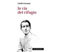 La via del rifugio