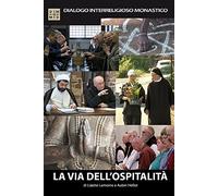 La Via Dell Ospitalità